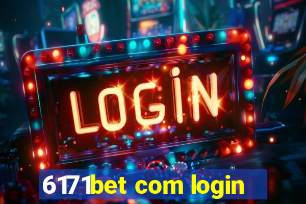 6171bet com login